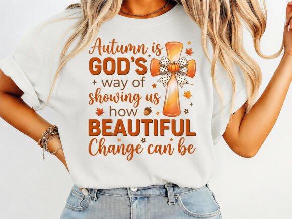 Beautiful Change Christian Fall T-Shirt