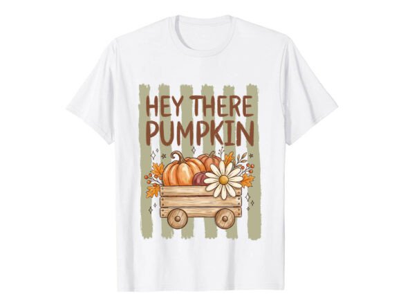 Hey There Pumpkin Fall T-Shirt